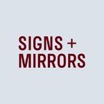 Signs and Mirrors Coupons and Promo Code